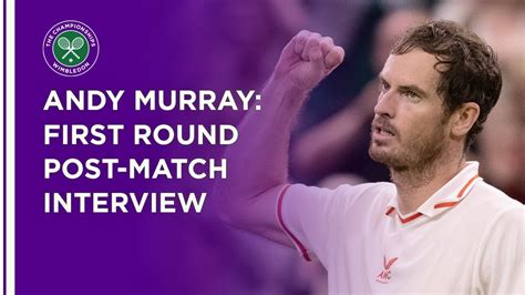 Andy Murray First Round Post-Match Interview | Wimbledon 2021 - Win Big ...