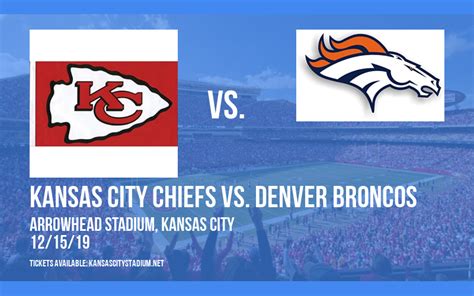 Kansas City Chiefs vs. Denver Broncos Tickets | 15th December ...