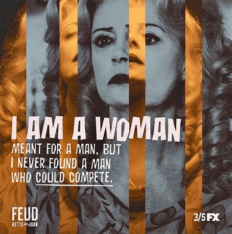 feud: bette and joan quotes | Feud bette and joan, Feud, Bette