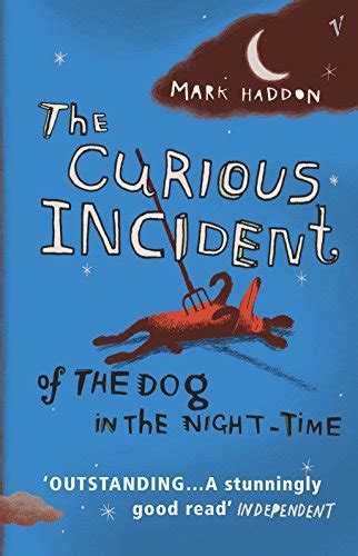 The Curious Incident Of The Dog In The Night-time by Haddon, Mark: New (2004) | Kennys Bookshop ...