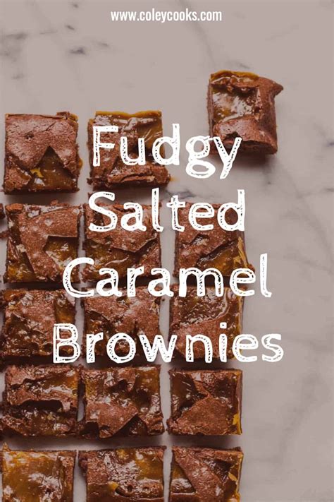 Fudgy Salted Caramel Chocolate Brownies