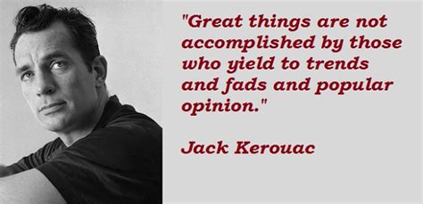 Quotes - The Official Licensing Website of Jack Kerouac