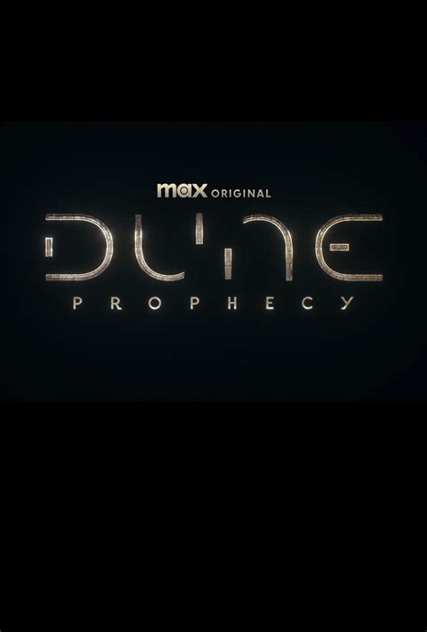 Dune: Prophecy TV Series (2024) - Release Date, Cast, Episodes, Story ...