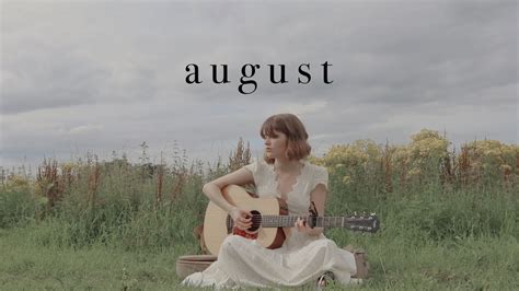 august - taylor swift (acoustic cover) - YouTube