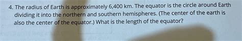 Solved The radius of Earth is approximately 6,400km. ﻿The | Chegg.com