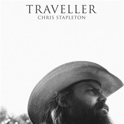 Traveller by Chris Stapleton Music | Free Listening on SoundCloud