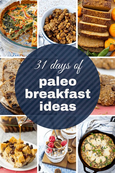 31 Days of Healthy Paleo Breakfast Ideas - And They're Not All Eggs