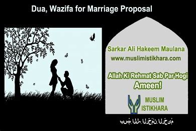 Dua Wazifa For Marriage Proposal and Acceptance- Muslim Istikhara