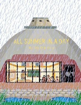 All Summer in a Day - Plot Structure by Joseph Chiodo | TPT