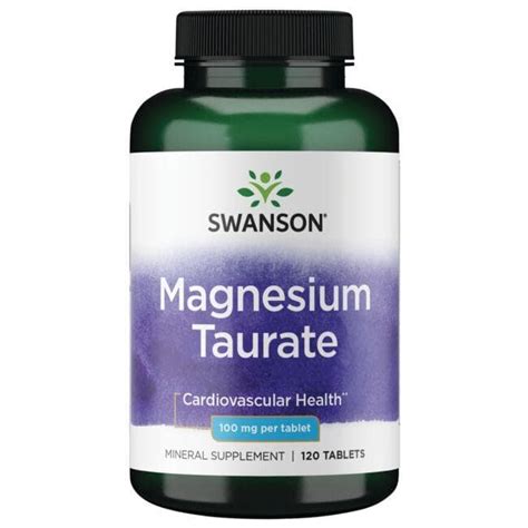 Swanson Premium Magnesium Taurate 100 mg 120 Tabs - Swanson Health Products