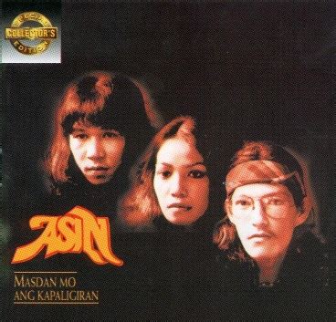 Asin - Masdan Mo Ang Kapaligiran | Releases | Discogs