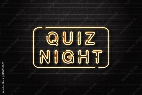 Vector realistic isolated neon sign of Quiz Night logo for decoration and covering on the wall ...