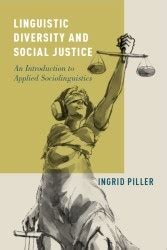 Piller_Linguistic diversity and social justice - Language on the Move