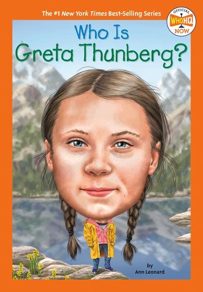 Who Is Greta Thunberg? by Ann Leonard - Penguin Books Australia