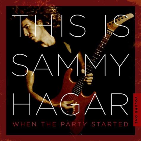 Sammy Hagar New Greatest Hits Album “This is Sammy Hagar, Vol. 1” – Released November 18 ...