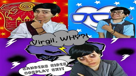 Virgil, WHY?! (Sanders Sides Cosplay Fander Skit - Roman, Virgil, and ...