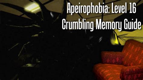 (OLD/BROKEN) Apeirophobia Level 16: Crumbling Memory Guide/Walkthrough - YouTube