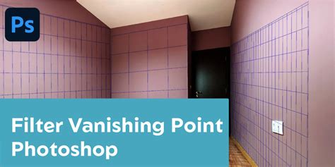 How To Use Vanishing Point In Photoshop 2022?