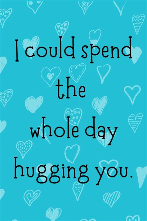 53+ Hug Quotes to Help Your Day - Darling Quote