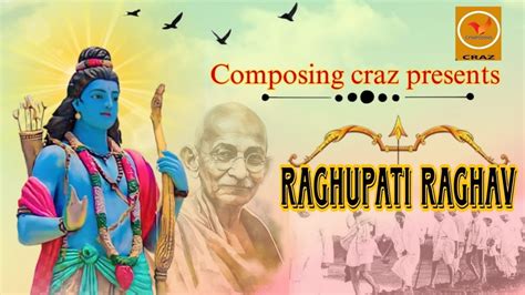 Raghupati Raghav raja ram || Jay sri ram || Gandhi jayanti special song ...