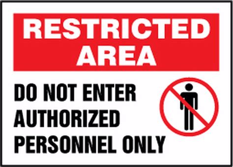 Do Not Enter Authorized Personnel Only Restricted Area Safety Sign MADM463