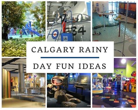 Things to do in Calgary on a Rainy Day - calgaryplaygroundreview.com