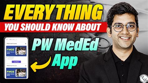 Detailed Knowledge of PW MedEd App - YouTube