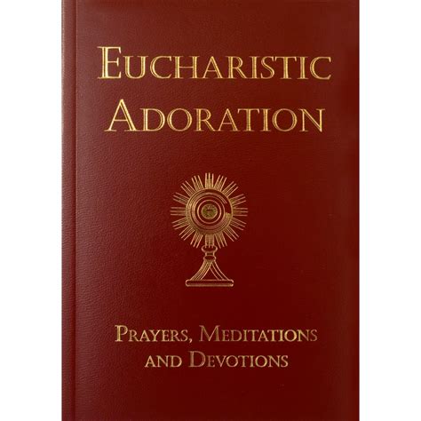 Eucharistic Adoration Prayer Book, by CTS | Prayer Books | Bibles ...