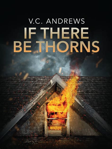 V.C. Andrews' If There Be Thorns - Where to Watch and Stream - TV Guide