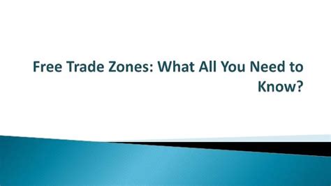 Free trade zones