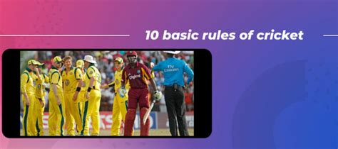 Top 10 Cricket Rules You Should Know First