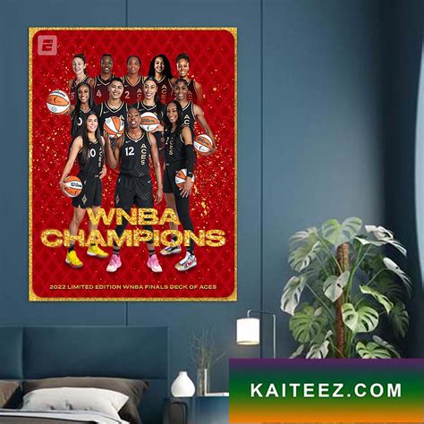 2022 Limited Edition WNBA Finals Deck Of Aces WNBA Champions Poster Canvas - Kaiteez