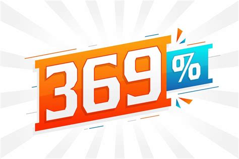 369 discount marketing banner promotion. 369 percent sales promotional design. 13499067 Vector ...