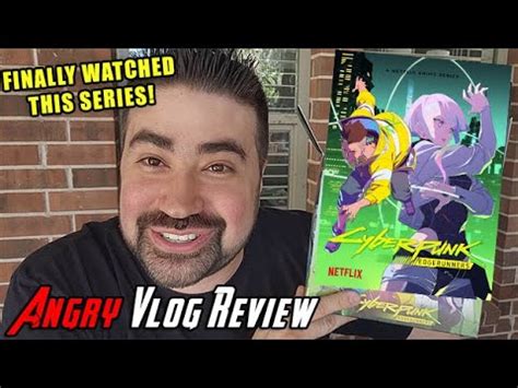 AngryJoe FINALLY Reviews Cyberpunk: Edgerunners! - ehkou.com