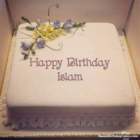 Happy Birthday Islam Cakes, Cards, Wishes