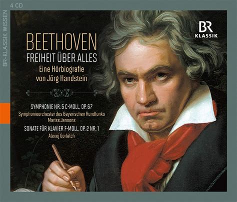 Beethoven: Freiheit über Alles (Hörbiografie + Musik) [4 CDs]: Amazon.de: Musik