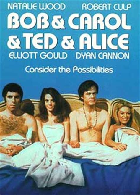 Bob & Carol & Ted & Alice (1969): Mazursky’s Stunning Oscar-Nominated Debut, Starring Natalie ...