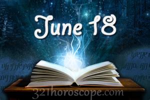 June 18 Birthday horoscope - zodiac sign for June 18th