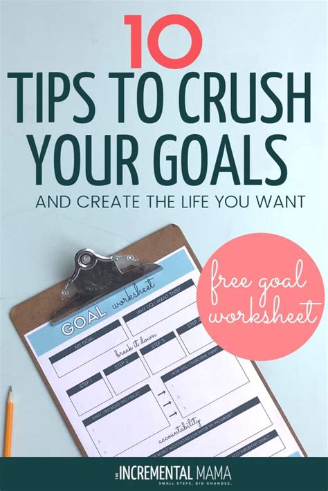 10 Goal Setting Tips to Change Habits & Create the Life You Want