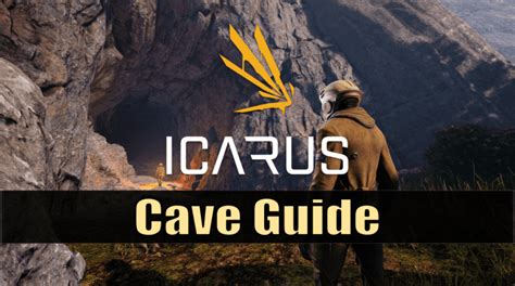 "Icarus" Cave Guide - LevelSkip