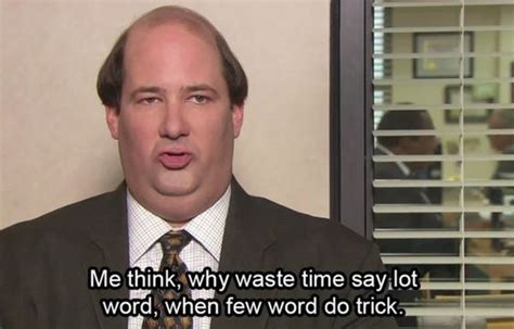 76+ Best Kevin Malone Quotes to Make You Laugh - BayArt