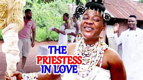 The Priestess In Love Full Movie - Mercy Johnson Latest Nigerian Nollywood Movie Full HD - YouTube