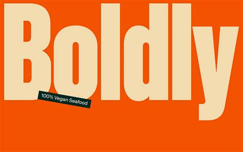 Boldly - Fonts In Use