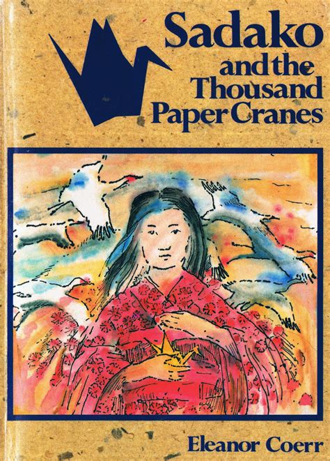 Little Library of Rescued Books: Sadako and the Thousand Paper Cranes by Eleanor Coerr