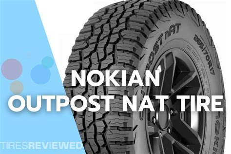 Nokian Outpost nAT Tire Review - Tires Reviewed