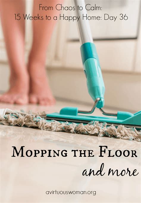 Mopping the Floor and More {Day 36} - A Virtuous Woman | A Proverbs 31 ...