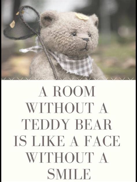 Teddy Bear Quotes - ShortQuotes.cc