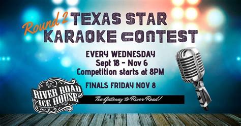 Week 7 - Texas Star Karaoke Contest - Round 2 in New Braunfels at