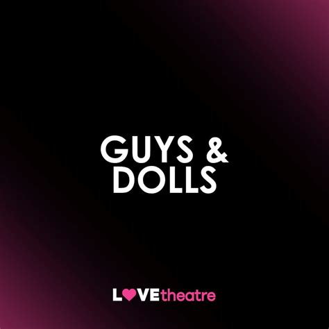 Buy Guys & Dolls Tickets | Bridge Theatre | LOVEtheatre