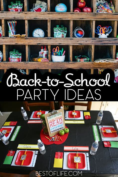 Best Back to School Party Ideas - The Best of Life